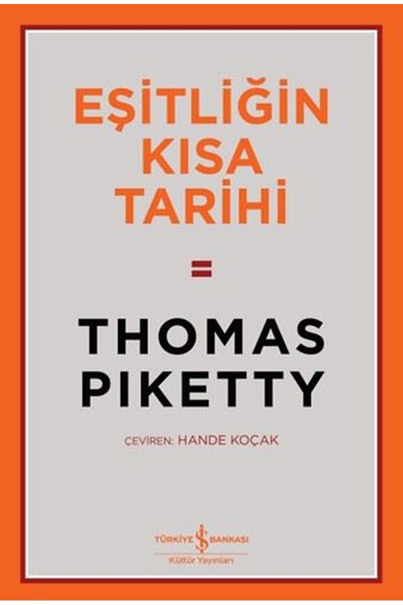 Eşitliğin Kısa Tarihi, Clz - THOMAS PIKETTY