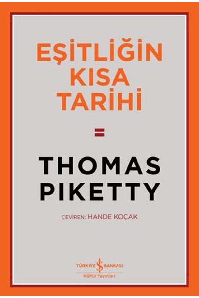 Eşitliğin Kısa Tarihi, Clz - THOMAS PIKETTY