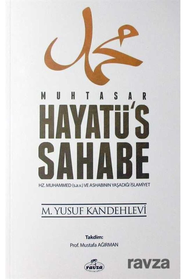 Muhtasar Hayatü's Sahabe (ciltli İthal Kağıt)