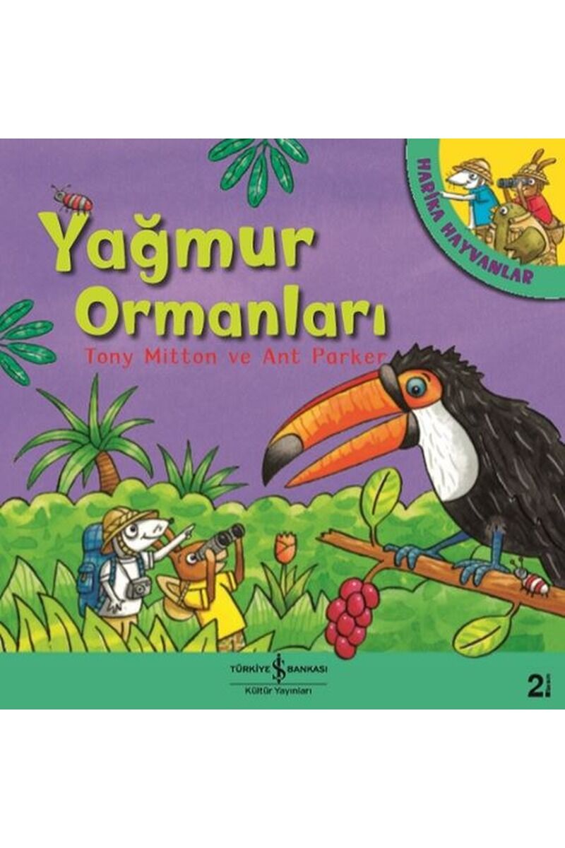 Yağmur Ormanları-Harika Hayvanlar, Clz - TONNY MITTON