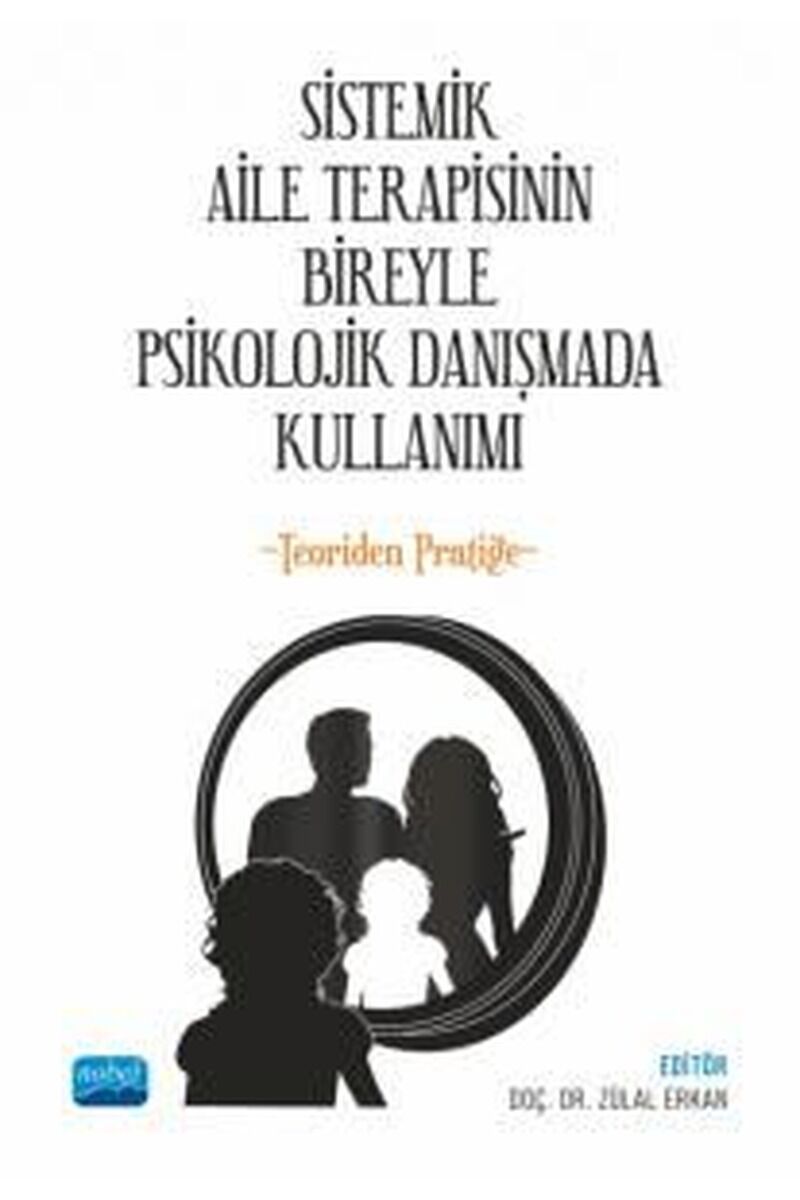 Sistemik Aile Terapisinin Bireyle P, Clz - KOLEKTIF