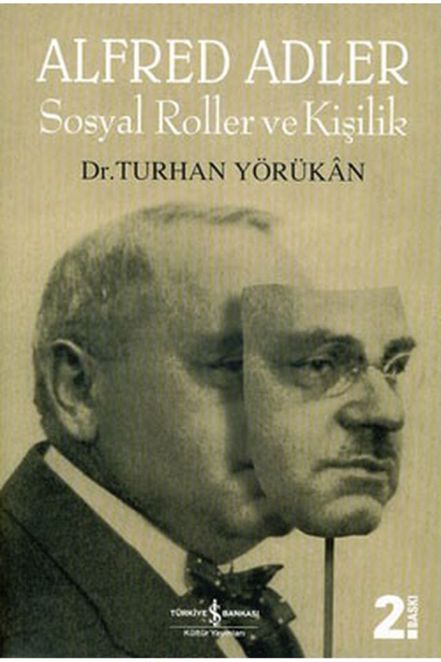 Sosyal Roller ve Kişilik-Alfred Adl, Clz - TURHAN YÖRÜKAN