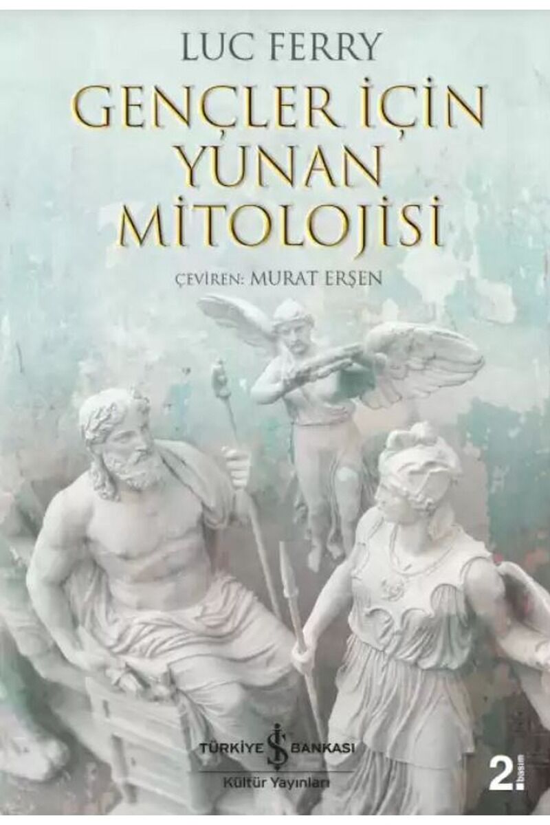 Gençler İçin Yunan Mitolojisi, Clz - LUC FERRY