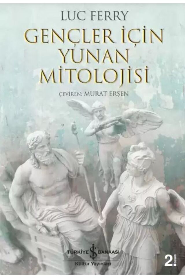 Gençler İçin Yunan Mitolojisi, Clz - LUC FERRY