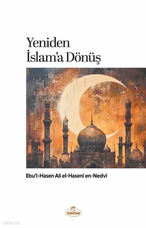 Yeniden İslam’a Dönüş