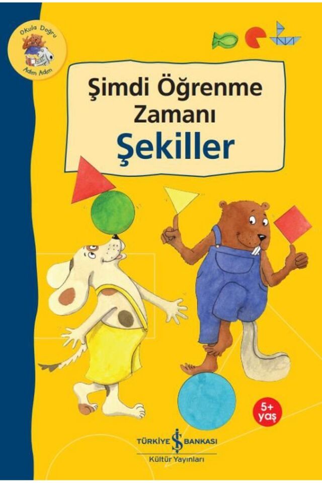 Şimdi Öğrenme Zamanı-Şekiller 5+Yaş, Clz - ULRIKE HOLZWARTH-RAETHER