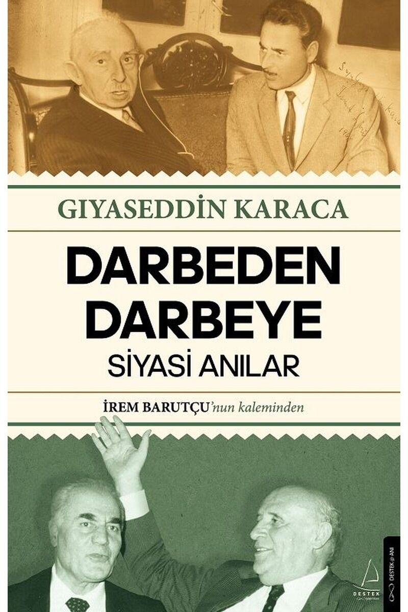 Darbeden Darbeye-Siyasi Anılar, Clz - GIYASEDDIN KARACA