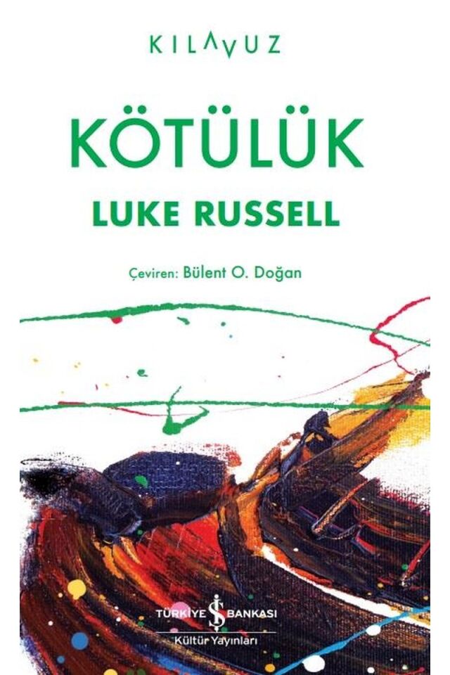 Kötülük, Cpb - LUKE RUSSEL
