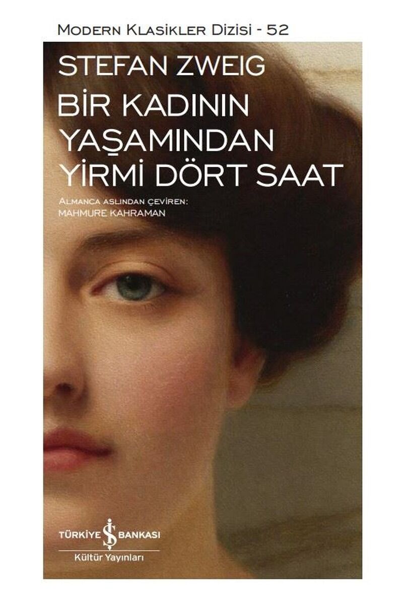 Bir Kadının Yaşamından Yirmi Dört S, Clt - MAHMURE KAHRAMAN