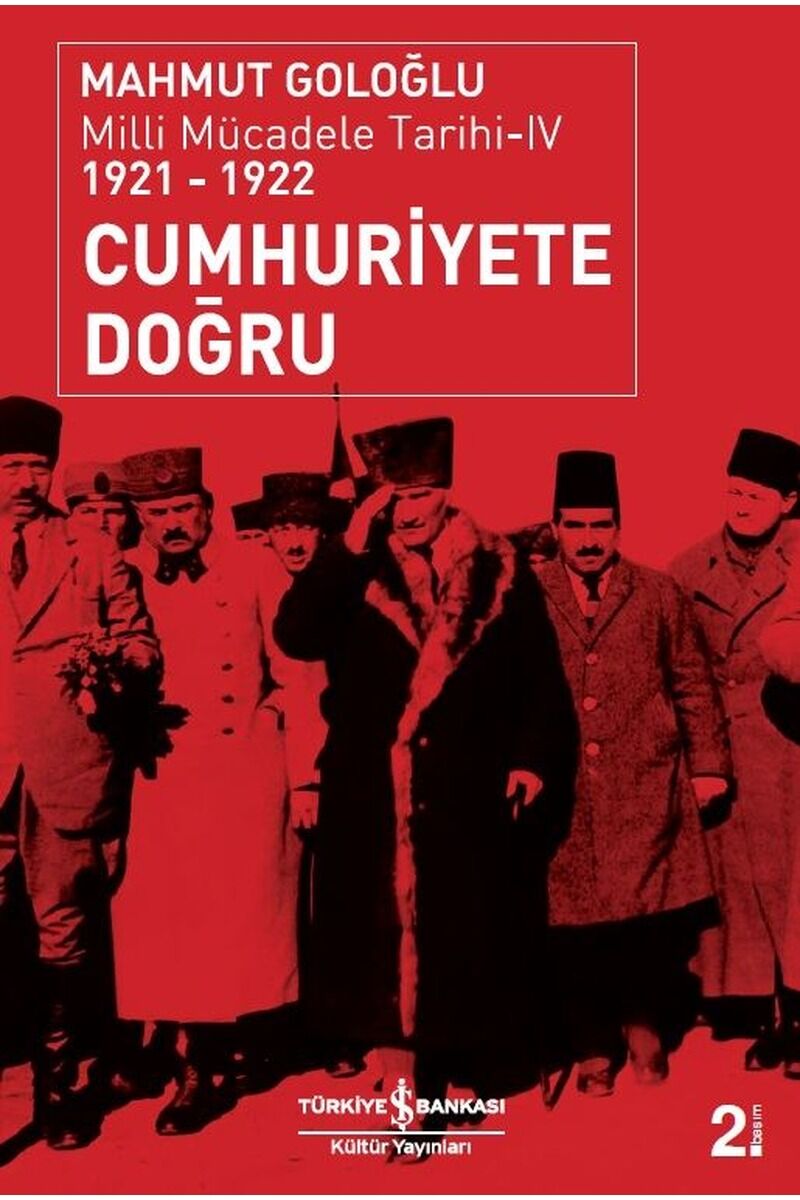 Cumhuriyete Doğru-Milli Mücadele Ta, Clz - MAHMUT GOLOĞLU