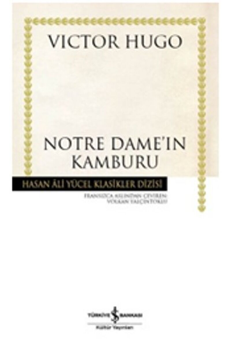 Notre Dame'ın Kamburu-Hasan Ali Yüc, Clz - VICTOR HUGO