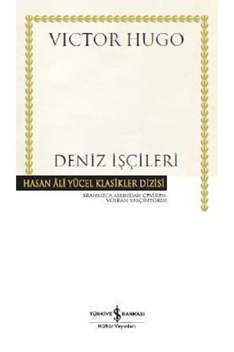 Deniz İşçileri-Hasan Ali Yücel Klas, Clz - VICTOR HUGO