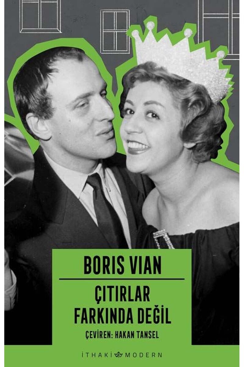 Çıtırlar Farkında Değil-İthaki Mode, Clz - BORIS VIAN