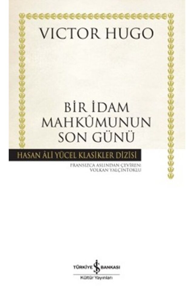 Bir İdam Mahkumunun Son Günü-Hasan, Clz - VICTOR HUGO