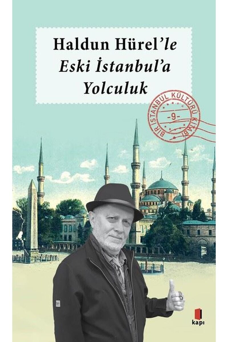 Haldun Hürel'le Eski İstanbul'a Yol, Clz - KOLEKTIF