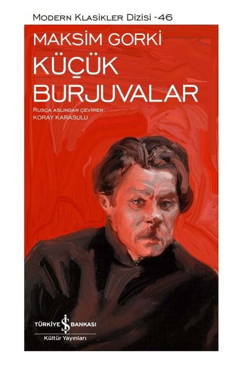 Küçük Burjuvalar-Modern Klasikler 4, Clt - MAKSIM GORKI