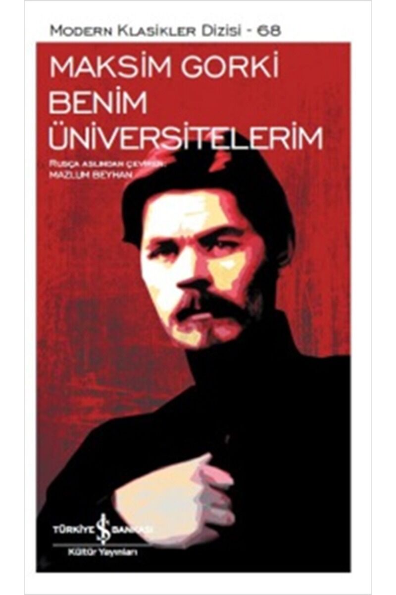 Benim Üniversitelerim-Modern Klasik, Clz - MAKSIM GORKI