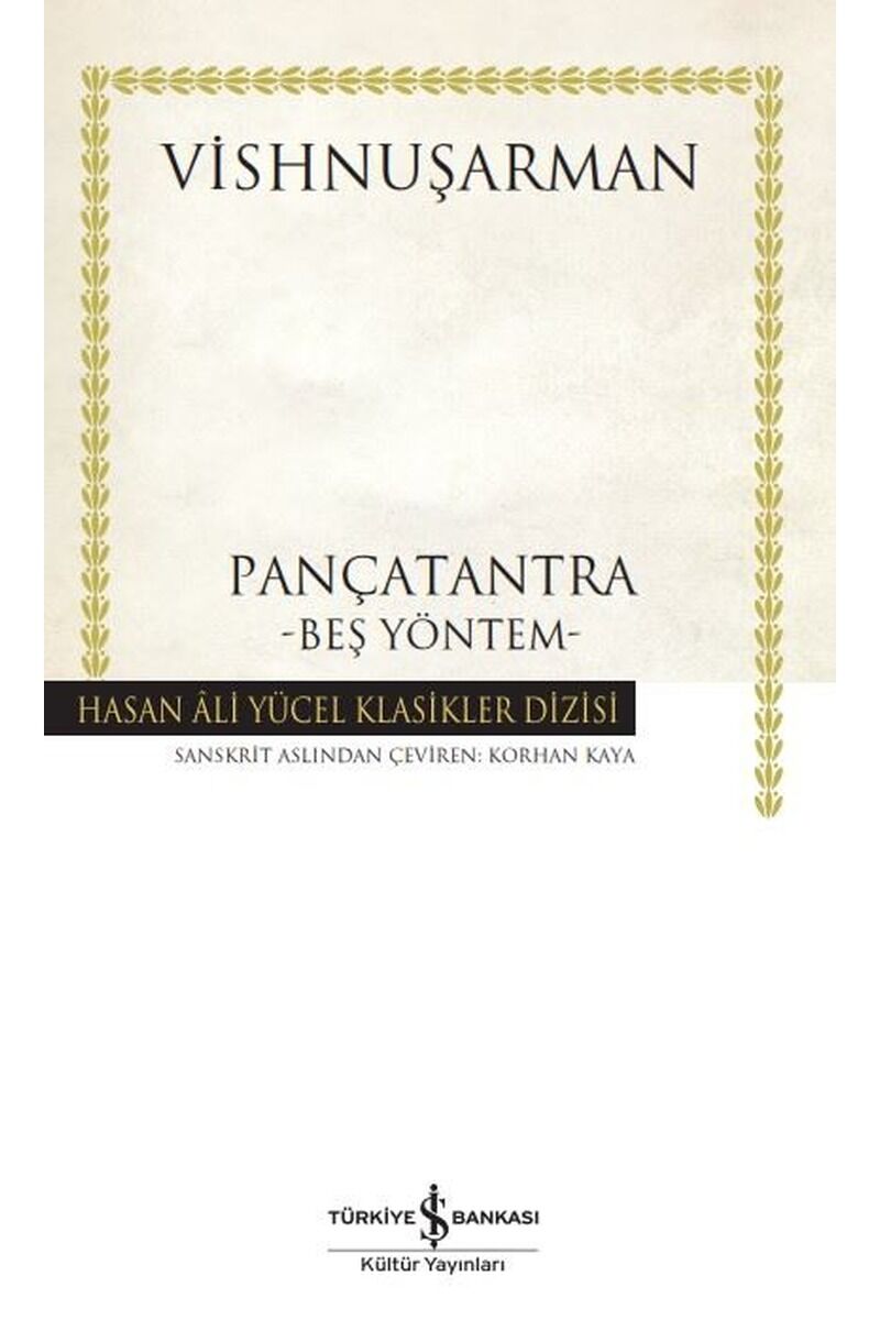 Pançatantra-Beş Yöntem-Hasan Ali Yü, Clt - VISHNUŞARMAN