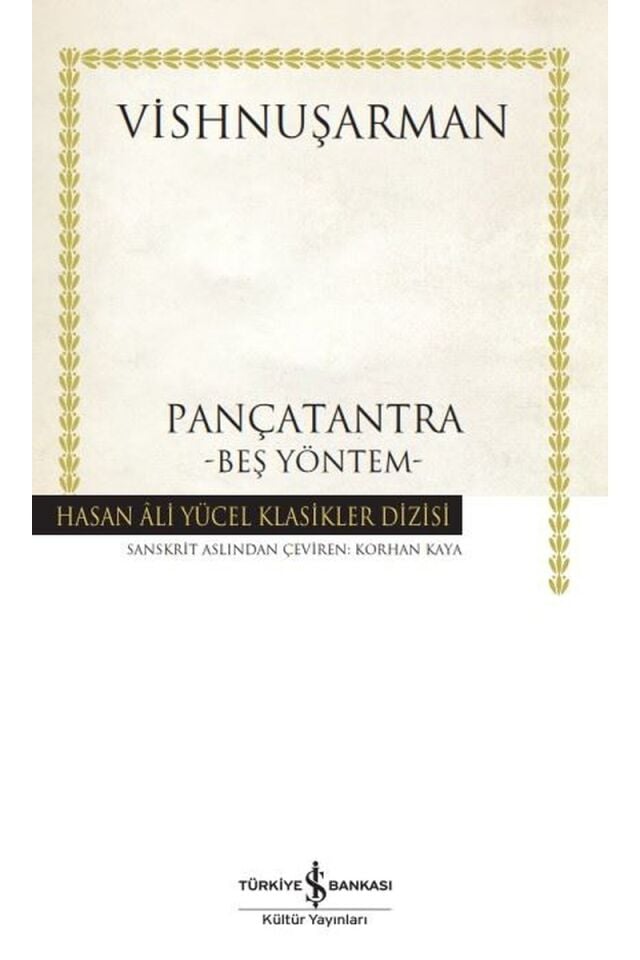 Pançatantra-Beş Yöntem-Hasan Ali Yü, Clt - VISHNUŞARMAN