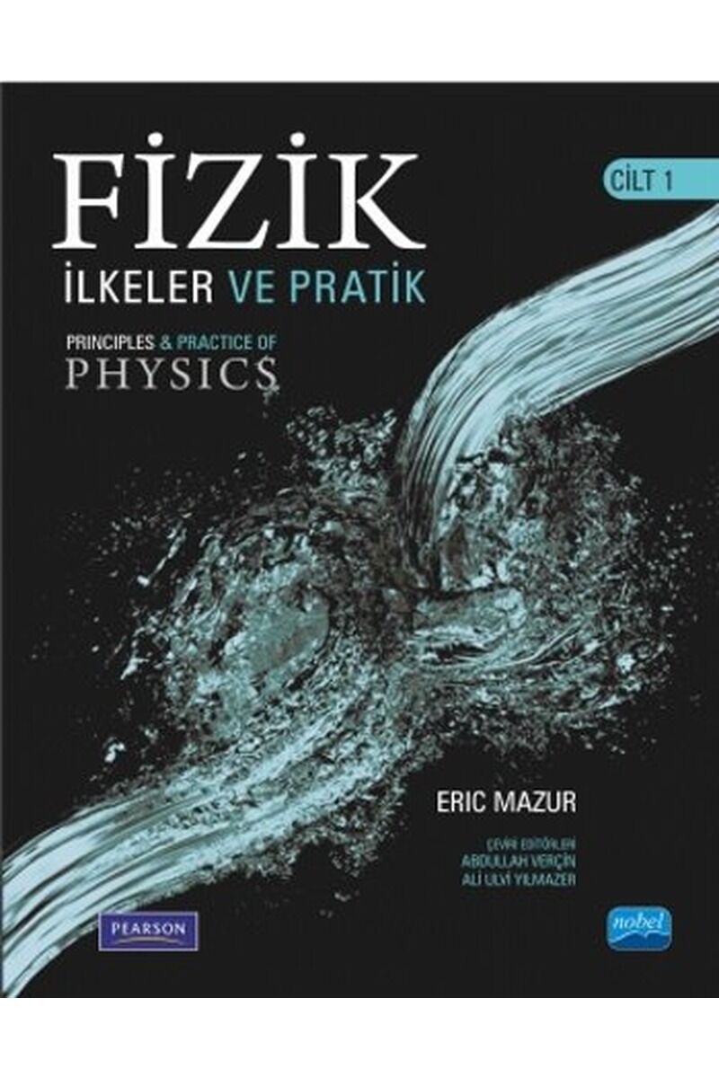Fizik İlkeler ve Pratik-Cilt 1, Clz - ABDULLAH VERÇIN