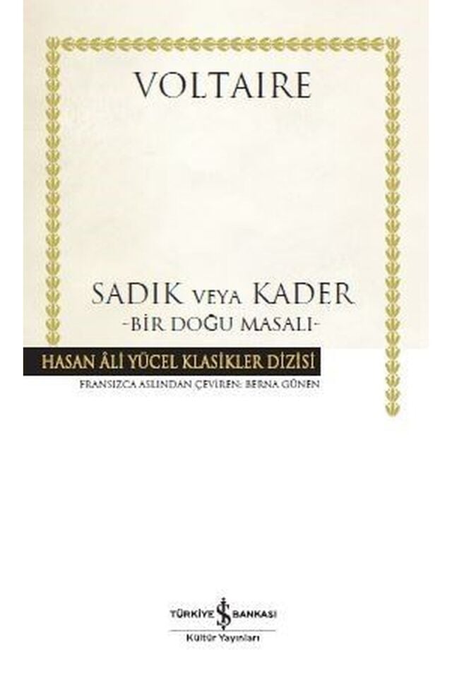 Sadık veya Kader-Bir Doğu Masalı, Clz - VOLTAIRE