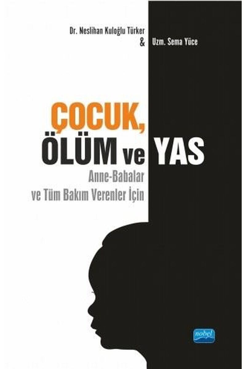 Çocuk Ölüm ve Yas, Clz - NESLIHAN KULOĞLU TÜRKER