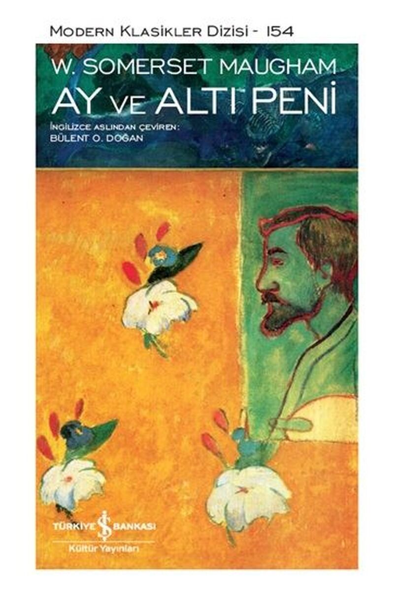 Ay ve Altı Peni-Modern Klasikler 15, Clz - W. SOMERSET MAUGHAM