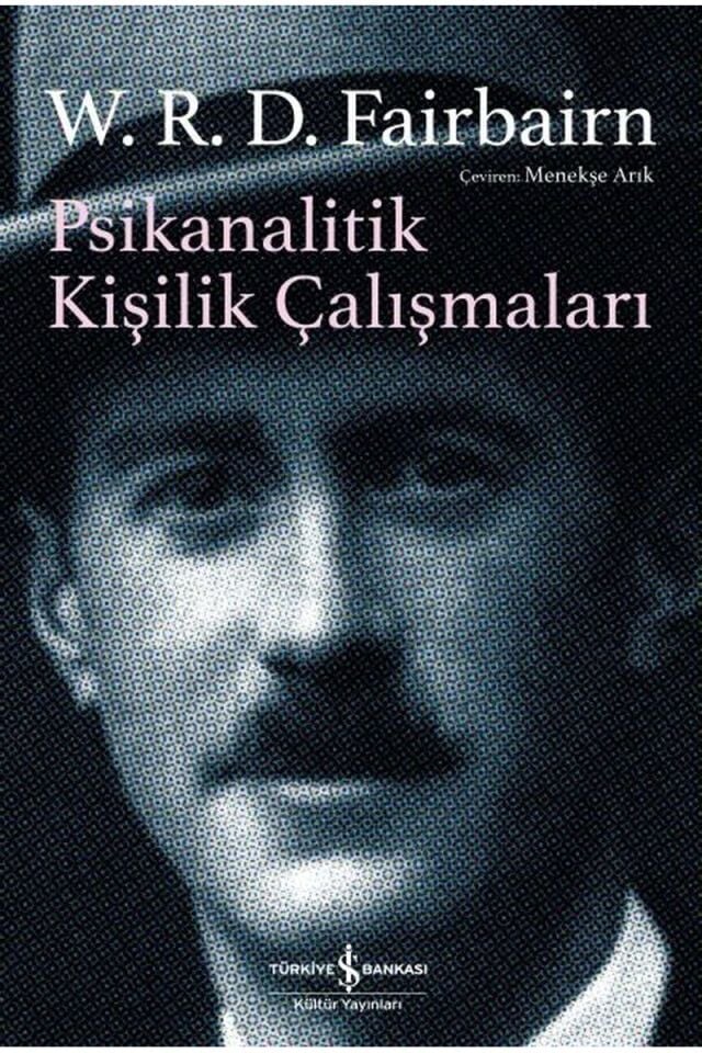 Psikanalitik Kişilik Çalışmaları, Clz - W.R.D. FAIRBAIRN