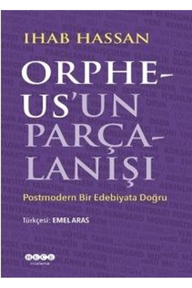 Orpheus'un Parçalanışı-Postmodern B, Clz - IHAB HASSAN