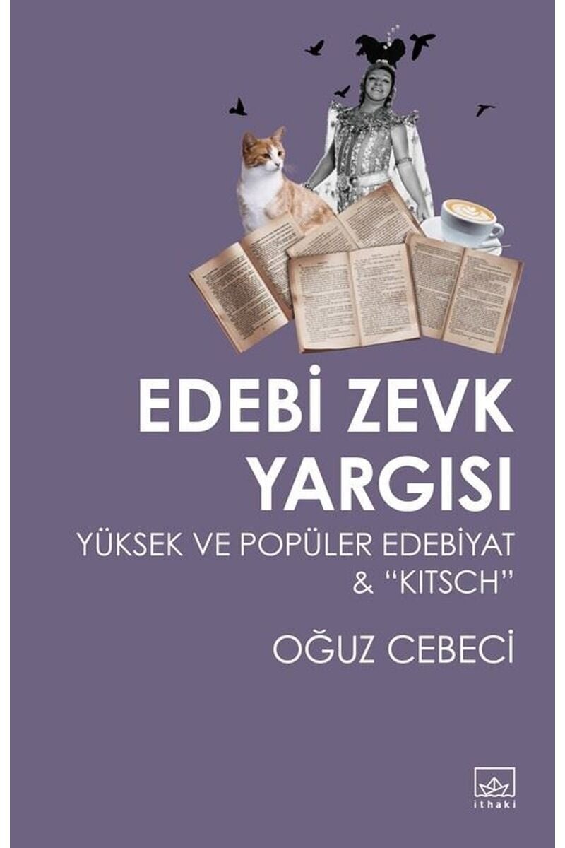 Edebi Zevk Yargısı-Yüksek ve Popüle, Clz - OĞUZ CEBECI