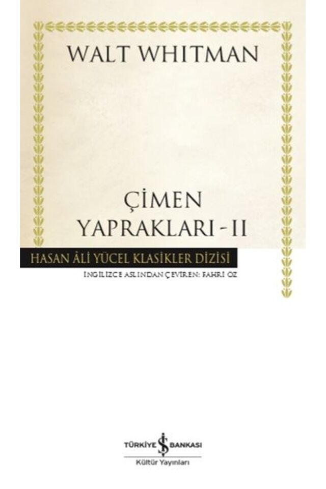 Çimen Yaprakları 2-Hasan Ali Yücel, Clt - WALT WHITMAN