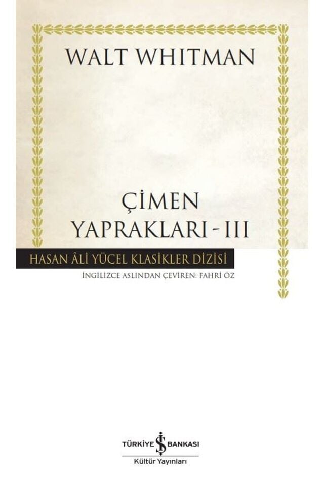 Çimen Yaprakları 3-Hasan Ali Yücel, Clz - WALT WHITMAN