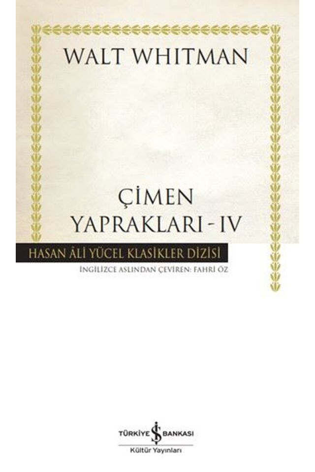 Çimen Yaprakları 4-Hasan Ali Yücel, Clt - WALT WHITMAN