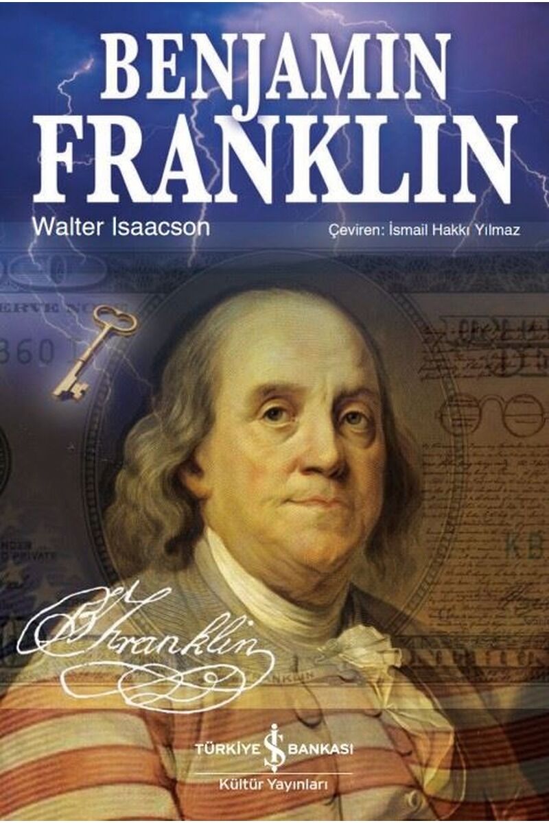 Benjamin Franklin, Clz - WALTER ISAACSON