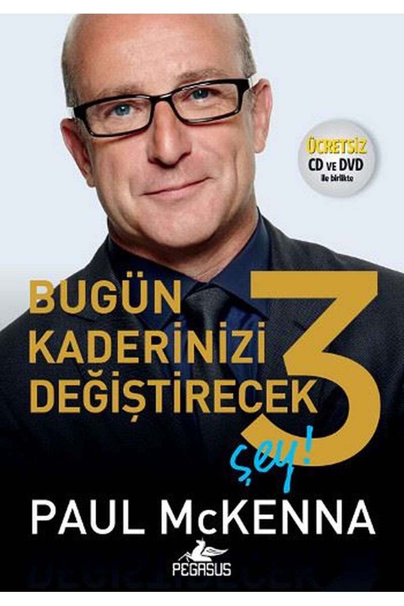 Bugün Kaderinizi Değiştirecek 3 Şey, Clz - PAUL MCKENNA