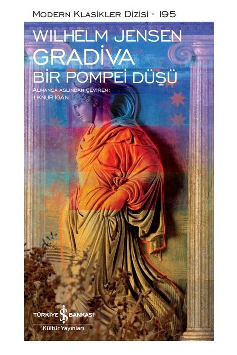 Gradiva-Bir Pompei Düşü-Modern Klas, Clt - WILHELM JENSEN
