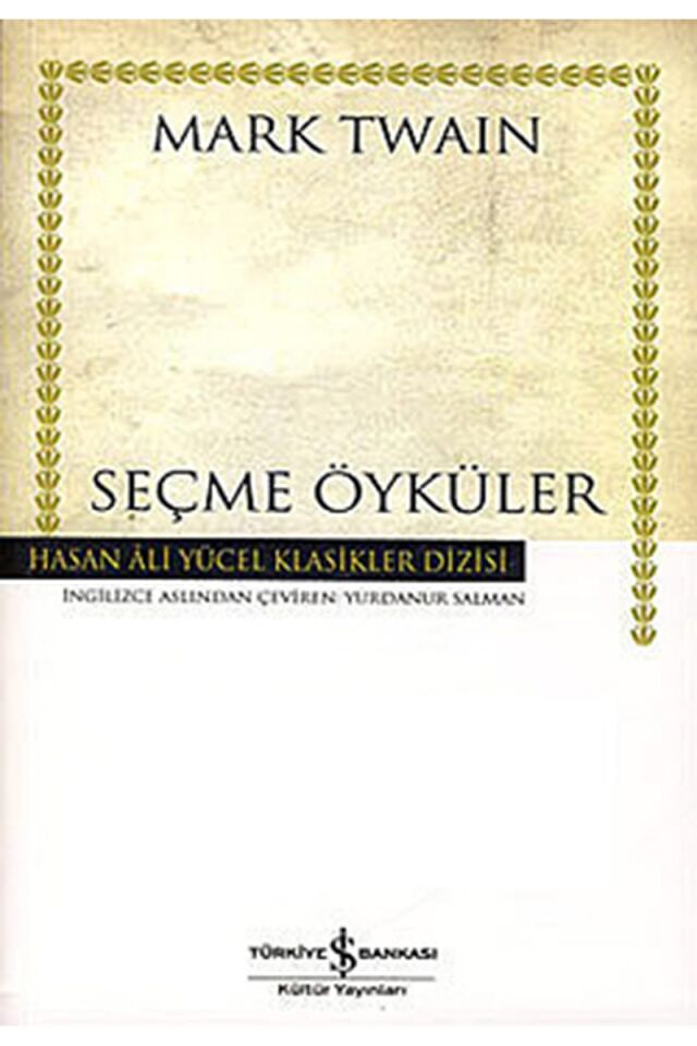 Seçme Öyküler-Hasan Ali Yücel Klasi, Clz - MARK TWAIN