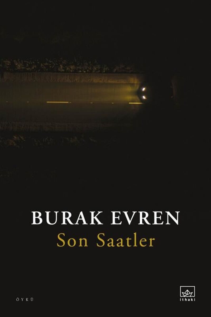 Son Saatler, Clz - BURAK EVREN