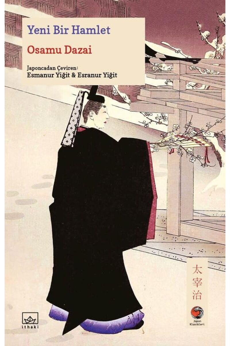 Yeni Bir Hamlet, Clz - OSAMU DAZAI