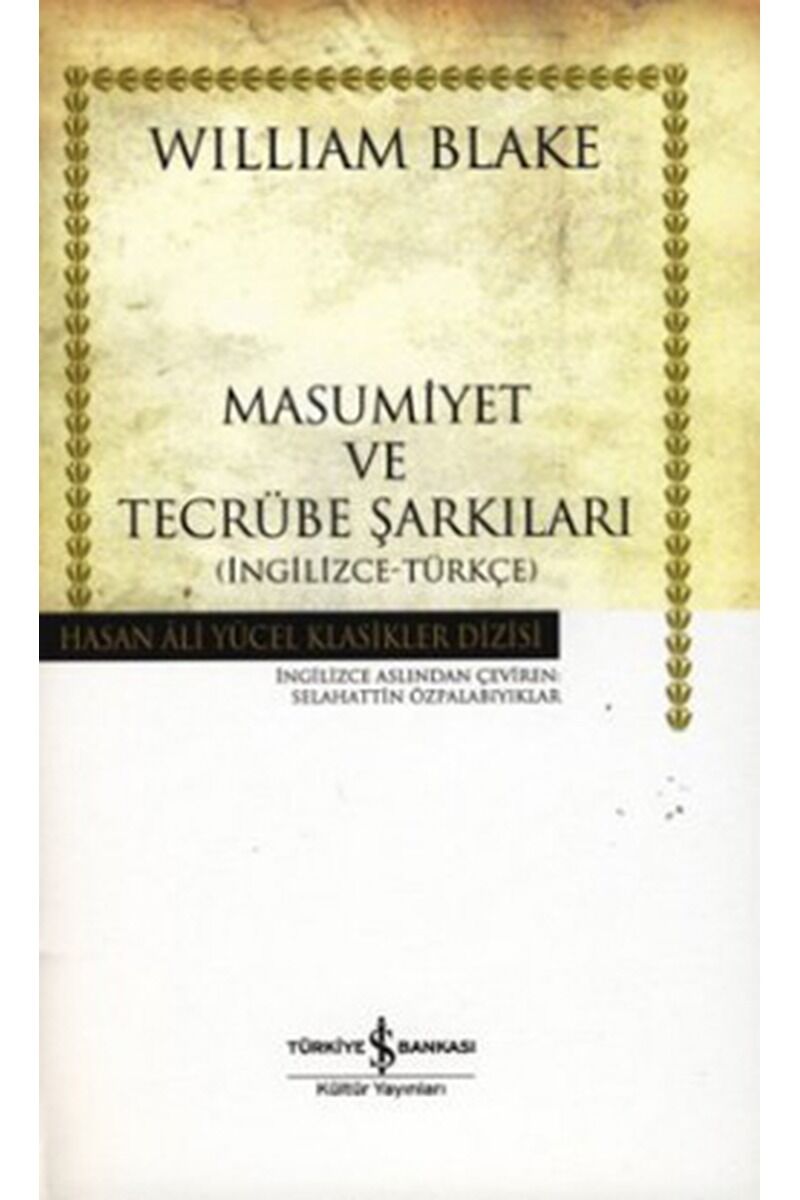 Masumiyet ve Tecrübe Şarkıları-Hasa, Clz - WILLIAM BLAKE