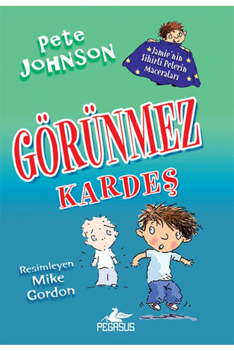 Görünmez Kardeş 2-Jamie'nin Sihirli, Clz - PETE JOHNSON