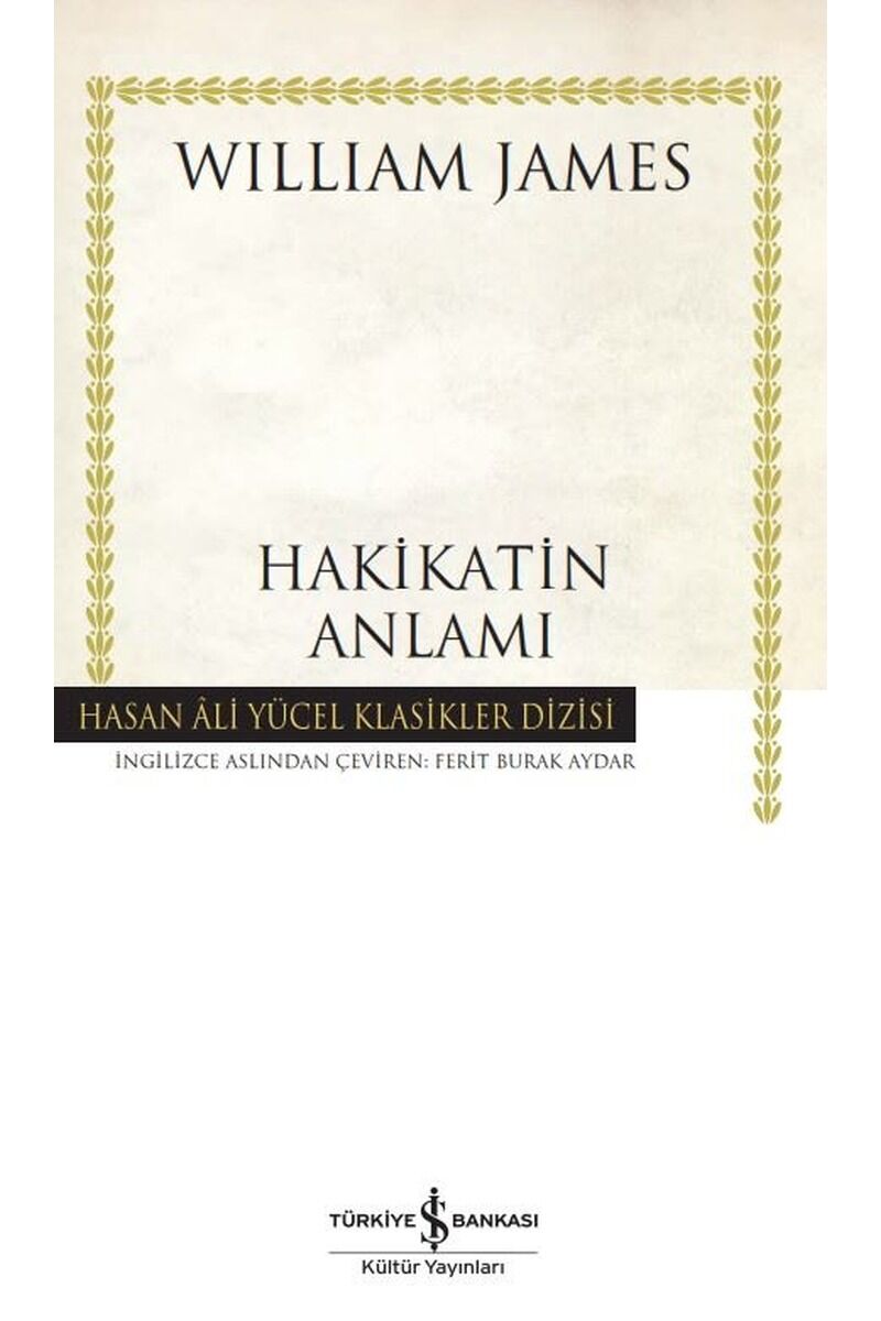 Hakikatin Anlamı, Clz - WILLIAM JAMES