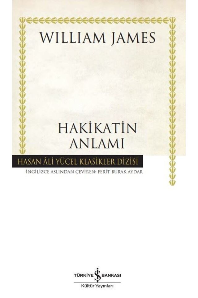 Hakikatin Anlamı, Clz - WILLIAM JAMES