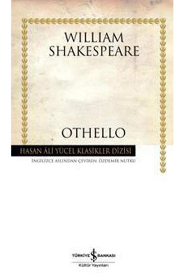 Othello-Hasan Ali Yücel Klasikleri, Clz - WILLIAM SHAKESPEARE