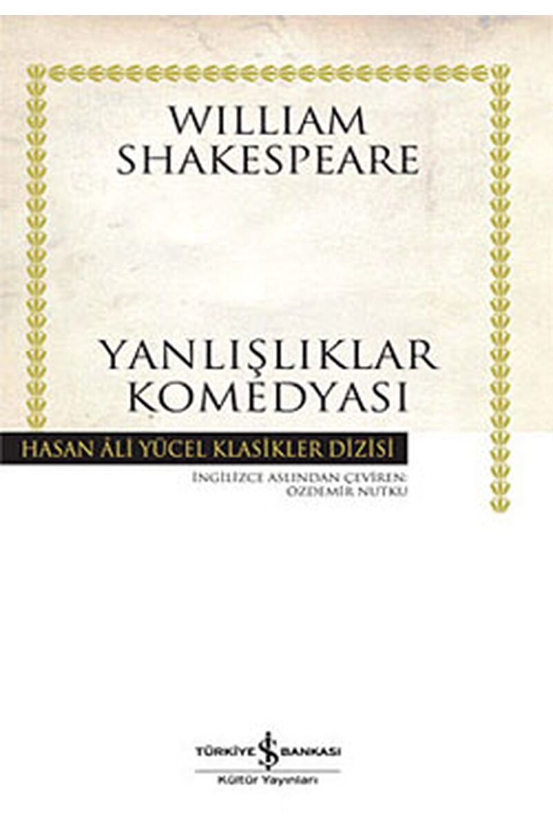 Yanlışlıklar Komedyası-Hasan Ali Yü, Clz - WILLIAM SHAKESPEARE
