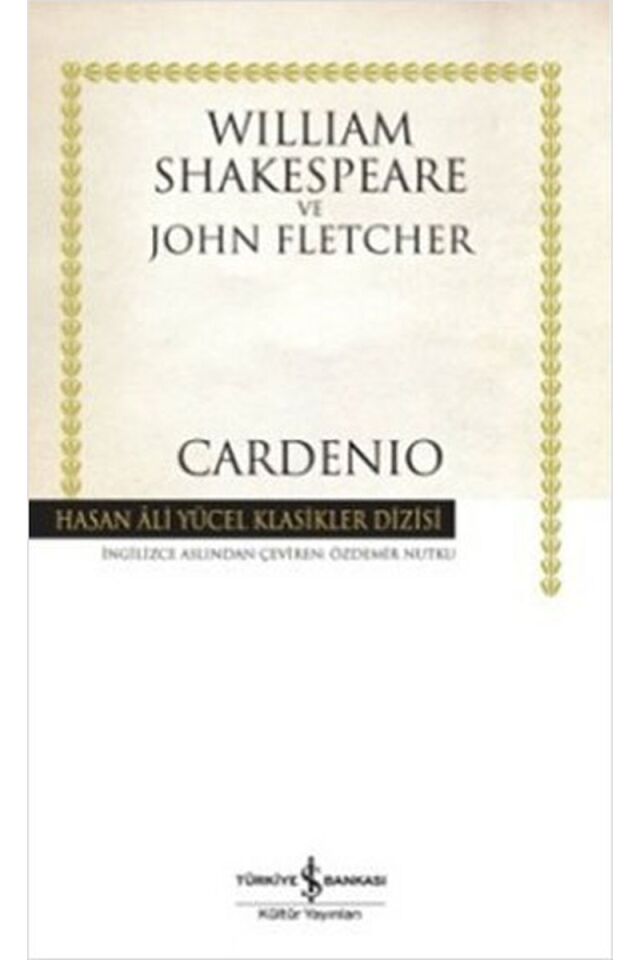 Cardenio-Hasan Ali Yücel Klasikleri, Clz - WILLIAM SHAKESPEARE