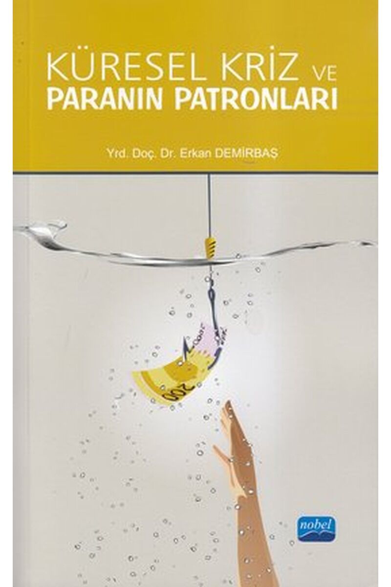 Küresel Kriz ve Paranın Patronları, Clz - ERKAN DEMIRBAŞ