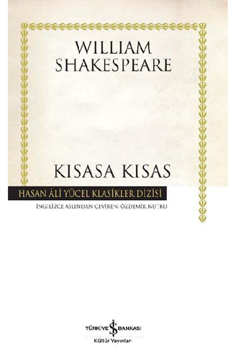 Kısasa Kısas-Hasan Ali Yücel Klasik, Clz - WILLIAM SHAKESPEARE