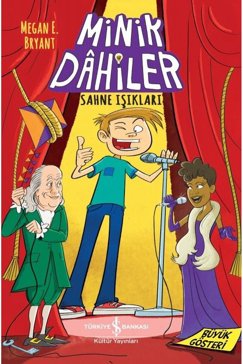 Minik Dahiler Sahne Işıkları, Clz - MEGAN E. BRYANT