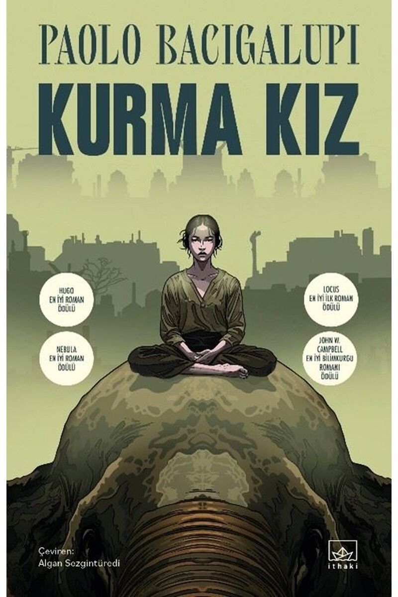 Kurma Kız, Clz - PAOLO BACIGALUPI